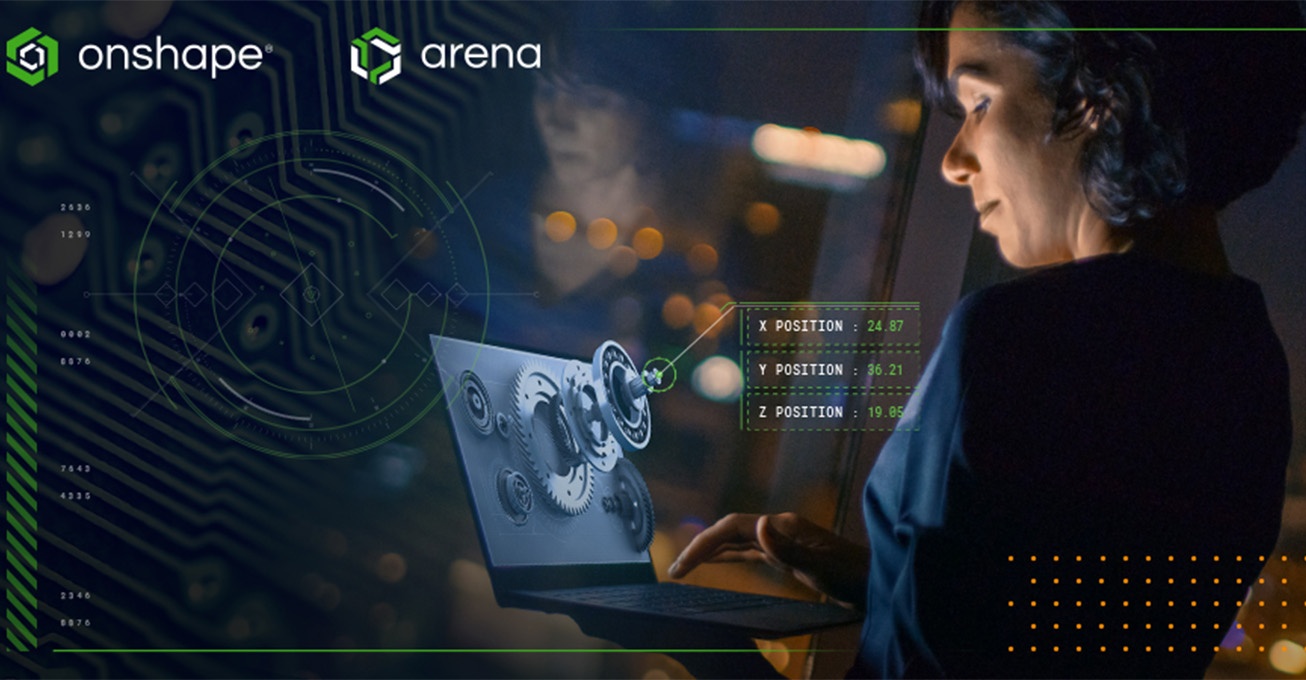 PTC introduces Onshape-Arena connection to accelerate product development and supply chain collaboration
