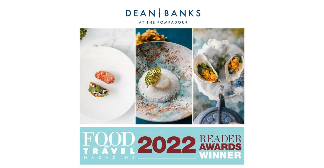 Dean Banks at the Pompadour wins Restaurant of the Year – Outside London in the Food and Travel Awards